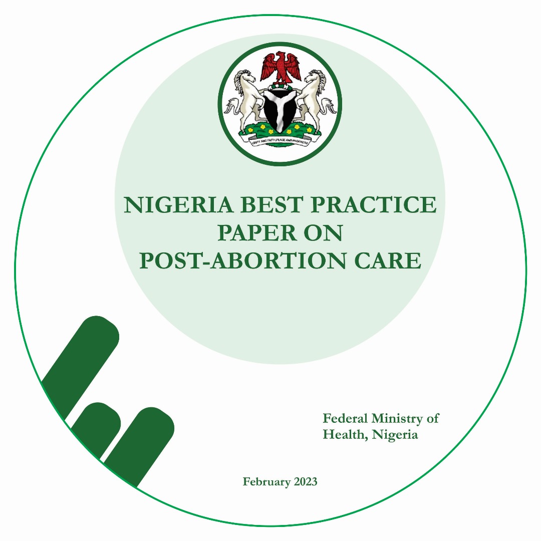 Nigeria Best Practice Paper On Post Abortion Care